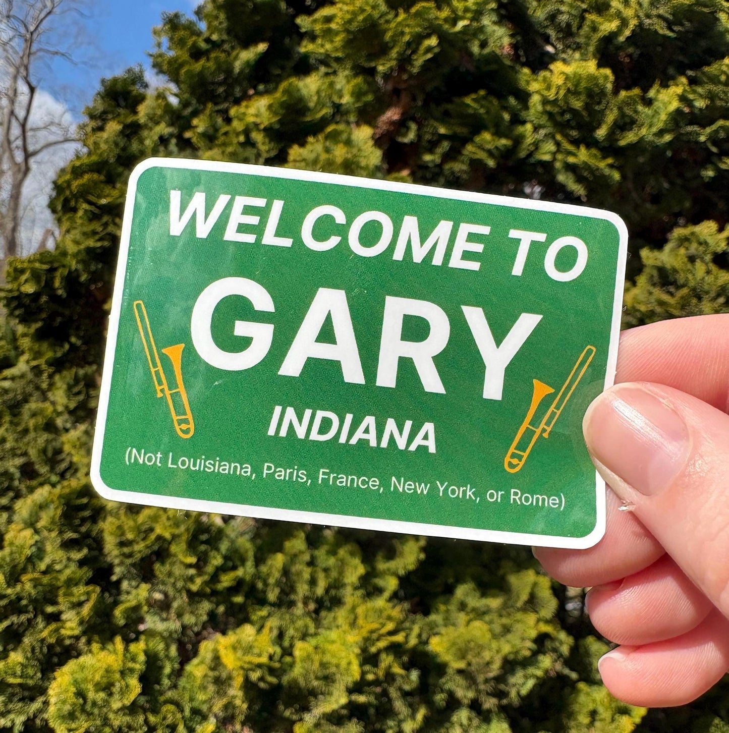 Gary Indiana Trumpets Music Man Road Sign Sticker Broadway Inspired Theatre